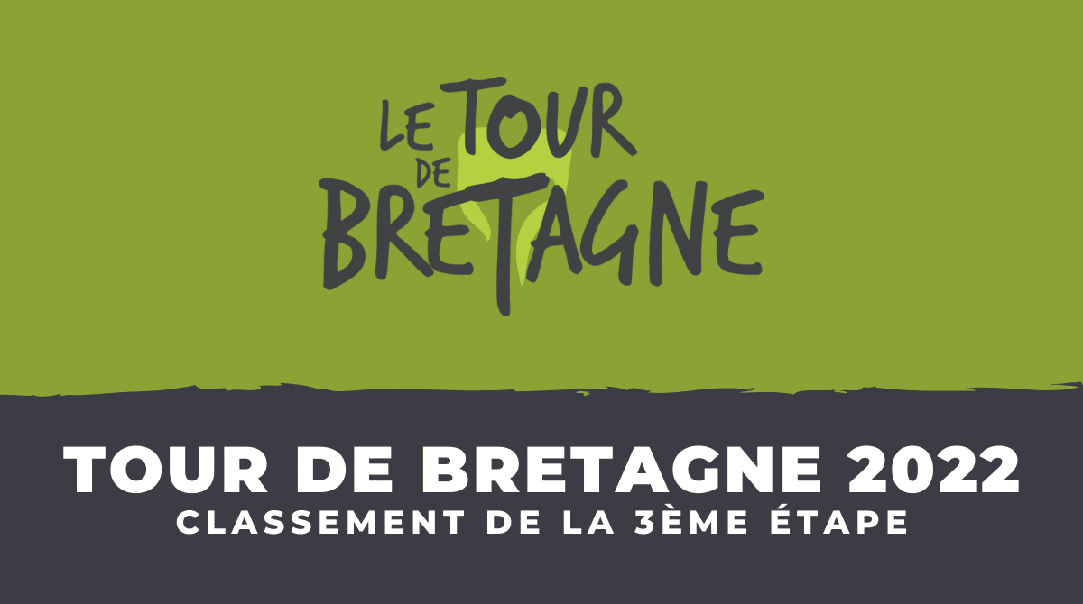 Tour de Bretagne 2022 - Classement 3ème étape