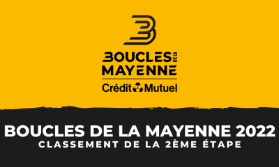 Boucles de la Mayenne 2022 - Classement 2ème étape