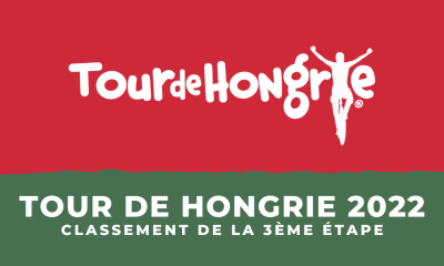 Tour de Hongrie 2022 - Classement 3ème étape