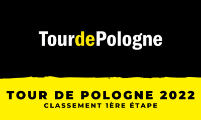 Tour de Pologne 2022 - Classement 1ère étape