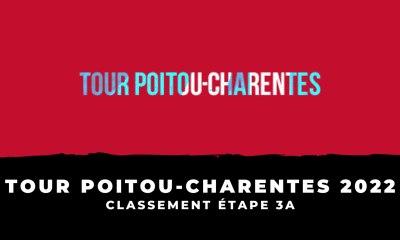 Tour Poitou-Charentes 2022 - Classement étape 3A