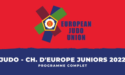 Judo - Championnats d'Europe juniors 2022 le programme complet