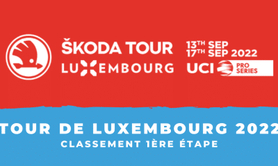 Tour du Luxembourg 2022 - Classement 1ère étape