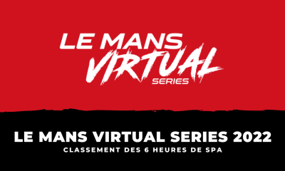 Le Mans Virtual Series 2022 - Classement 6 Heures de Spa