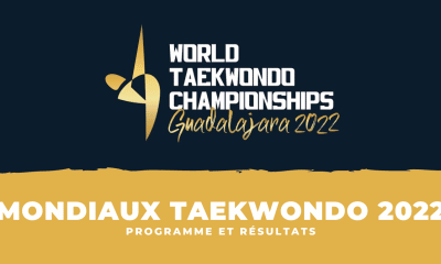 Programme et résultats Championnats du monde de taekwondo et para-taekwondo 2022