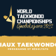 Programme et résultats Championnats du monde de taekwondo et para-taekwondo 2022