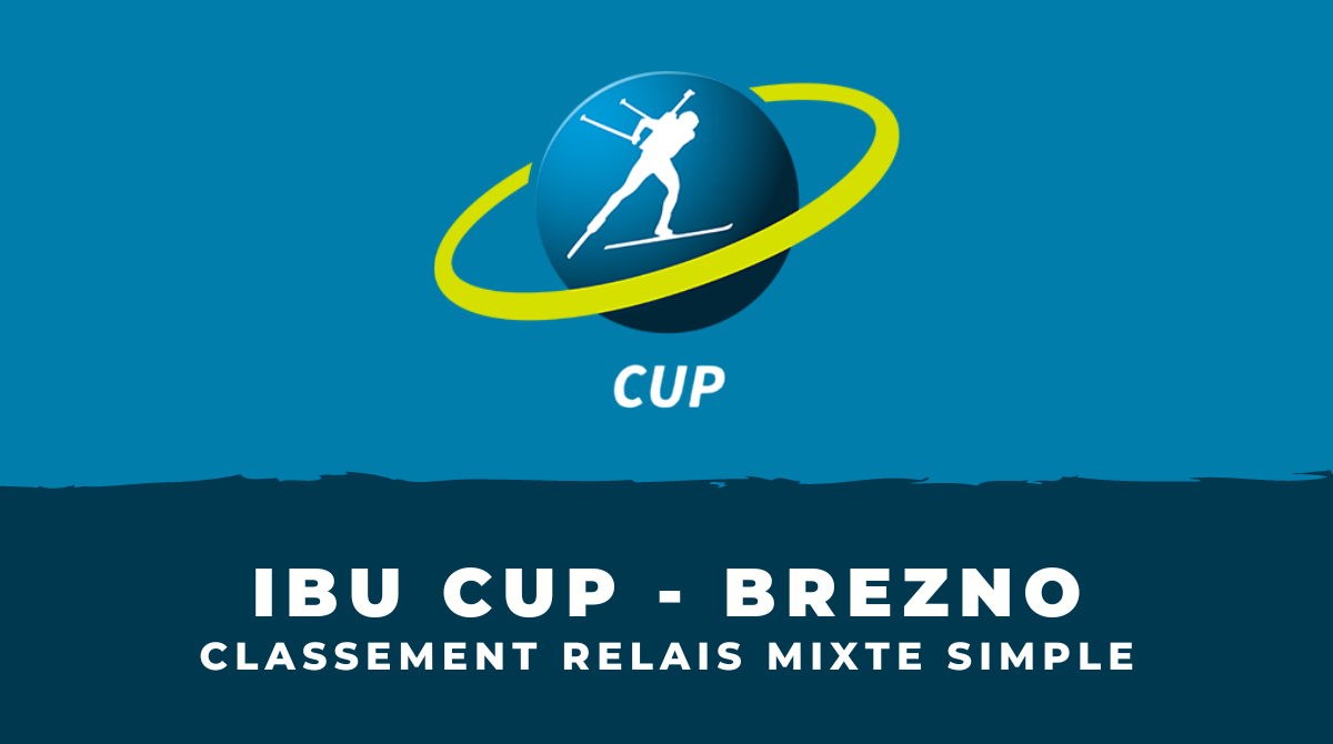 Biathlon IBU Cup Brezno - Classement Relais mixte simple
