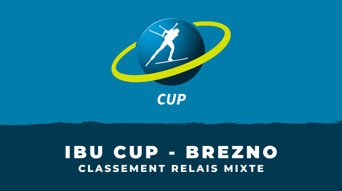 Biathlon IBU Cup Brezno - Classement Relais mixte