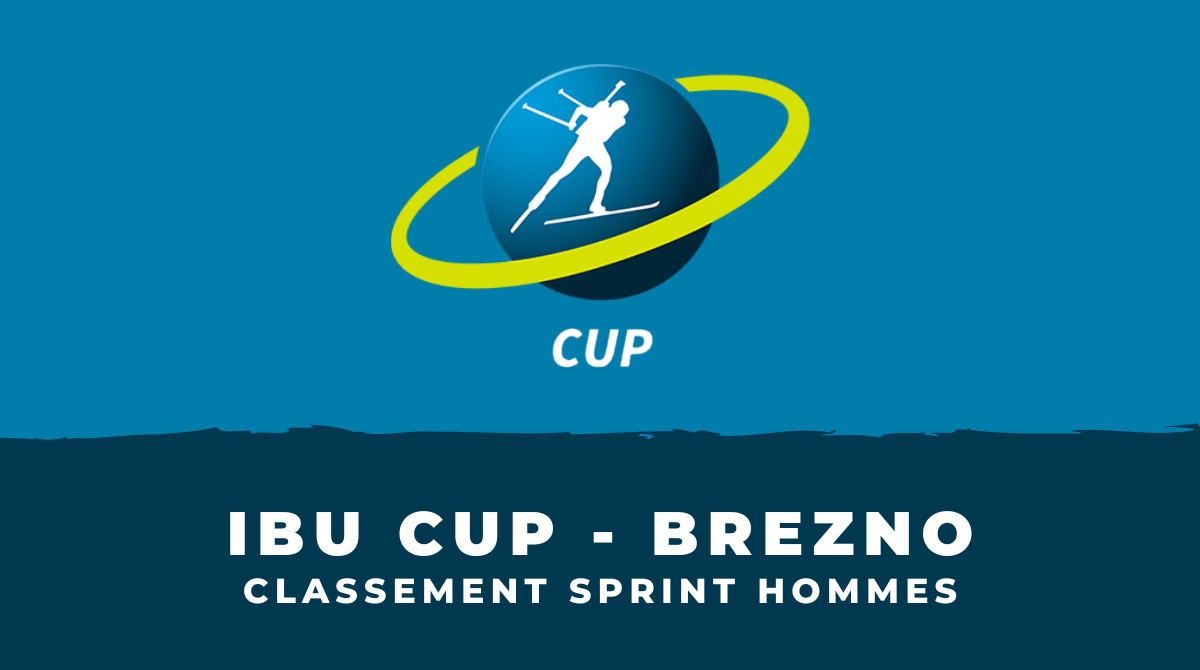 Biathlon IBU Cup Brezno - Classement Sprint hommes