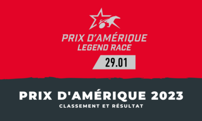 Classement et Résultat du Prix d'Amérique 2023