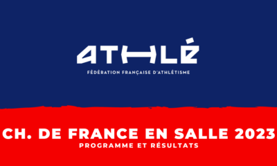 Athlétisme - Programme et résultats Championnats de France en salle 2023