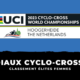 Mondiaux Cyclo-cross 2023 – Classement Élites femmes