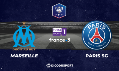 Pronostic Marseille - PSG, 8ème de finale de la Coupe de France