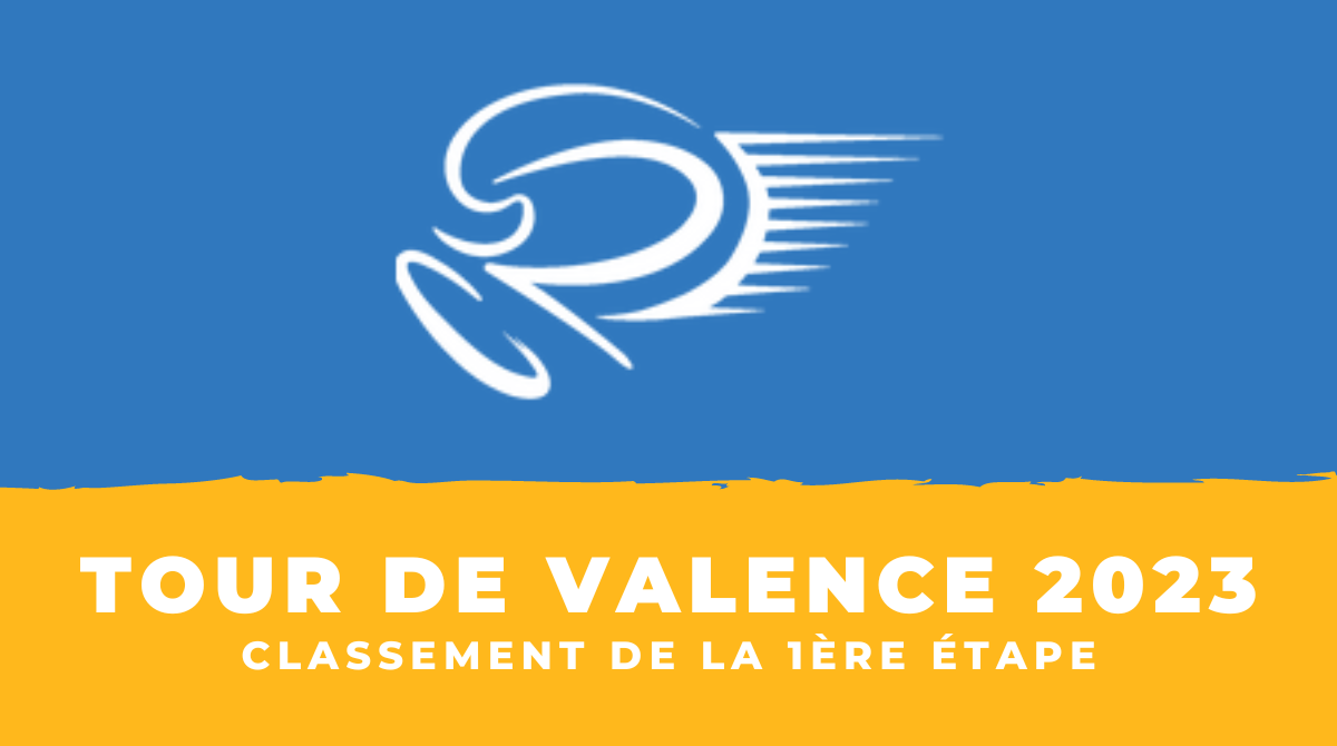 Tour de Valence 2023 - Classement 1ère étape