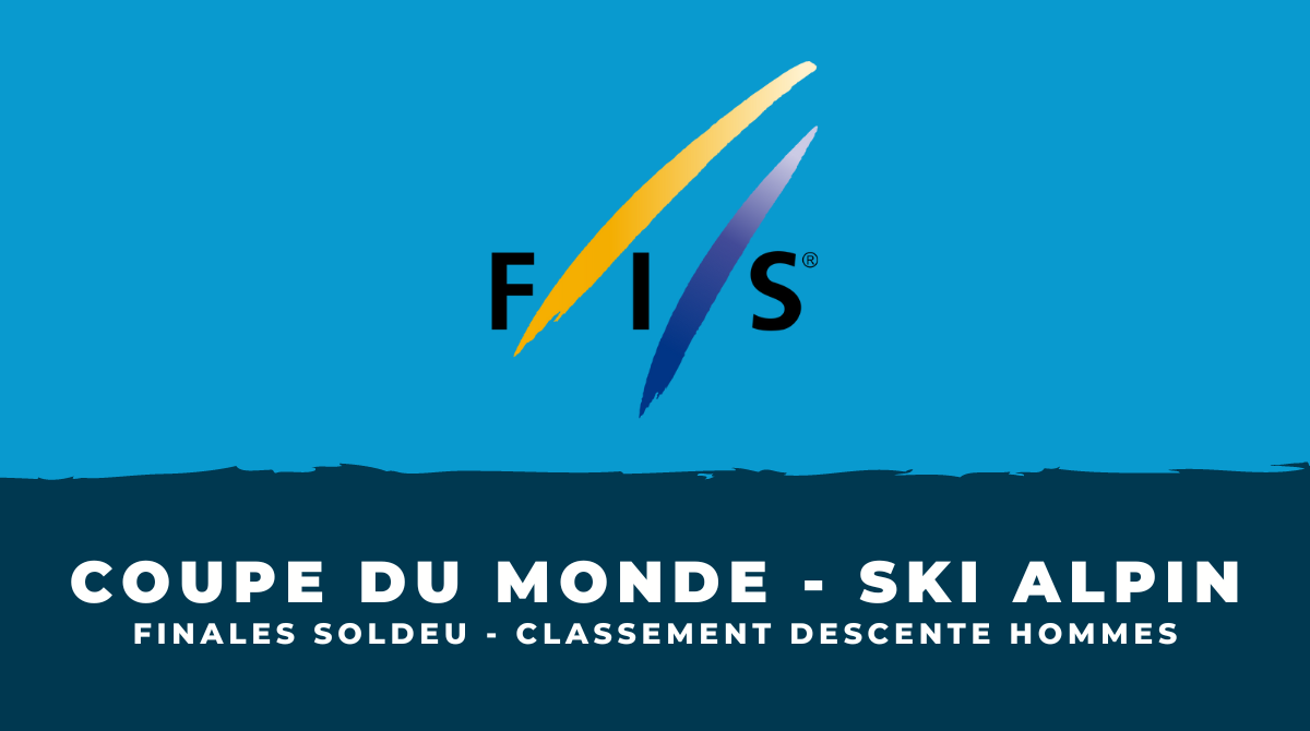 Finales Soldeu 2023 - Classement Descente Hommes