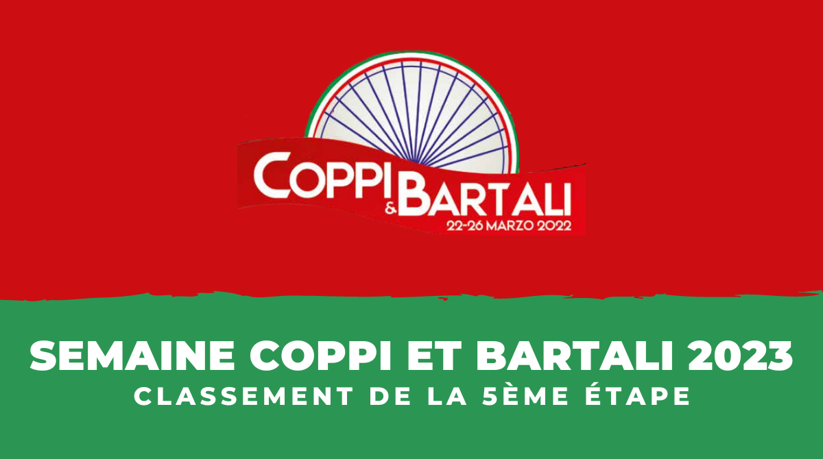 Semaine Coppi et Bartali 2023 - Classement 5ème étape