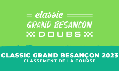 Classement Classic Grand Besançon Doubs 2023