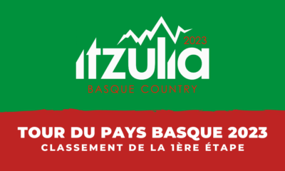 Tour du Pays Basque 2023 - Classement 1ère étape