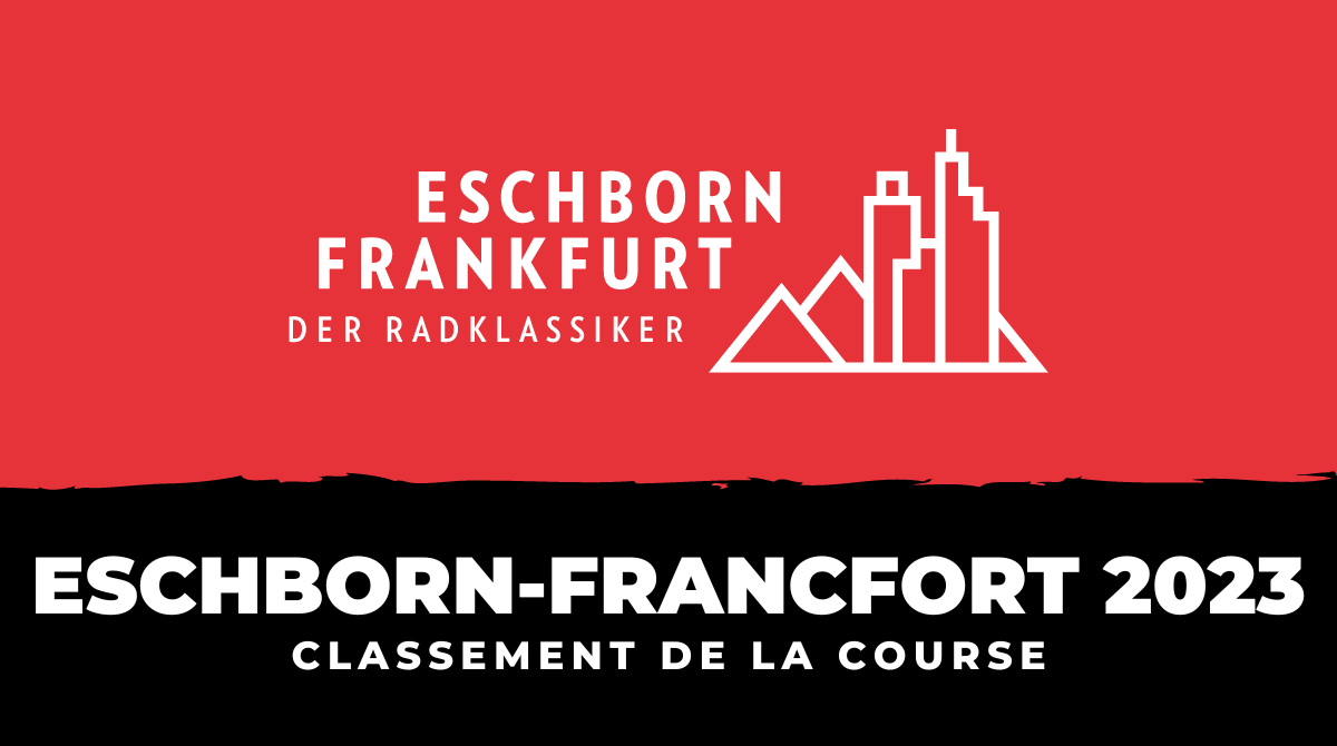 Classement Eschborn-Francfort 2023