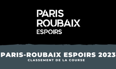Classement Paris-Roubaix Espoirs 2023