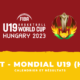 Calendrier et résultats Coupe du monde masculine de basket U19 2023