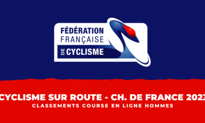 Classement Course en ligne Hommes Championnats de France Cyclisme