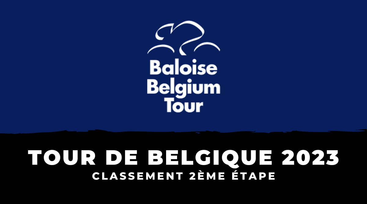 Tour de Belgique 2023 - Classement 2ème étape