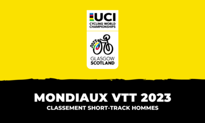 Championnats du monde VTT XCC 2023 - Classement Short-track hommes