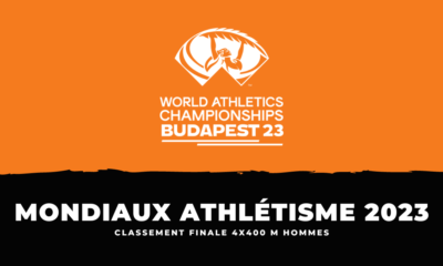 Classement Finale 4x400 m hommes Championnats du monde Athlétisme 2023
