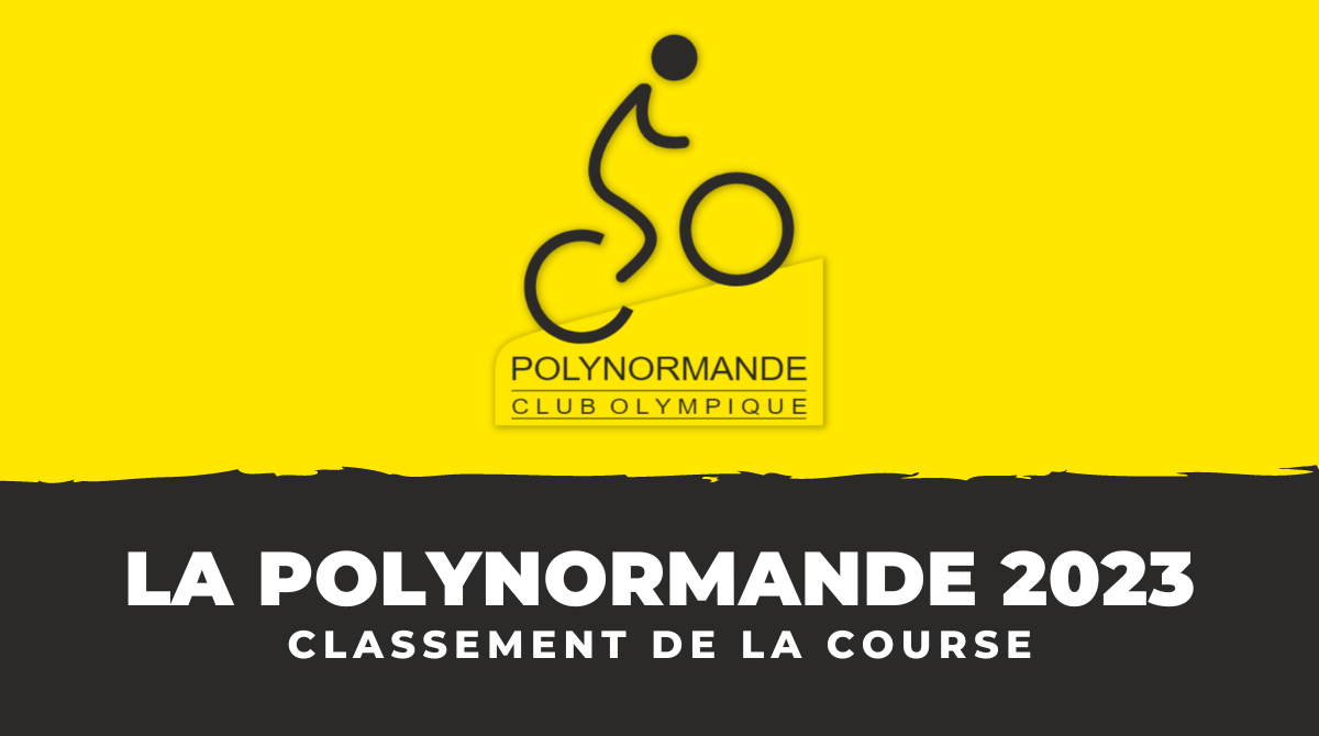 Classement La Polynormande 2023