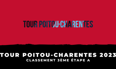 Tour Poitou-Charentes 2023 - Classement 3ème étape A (1)