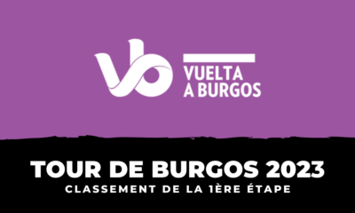 Tour de Burgos 2023 - Classement 1ère étape