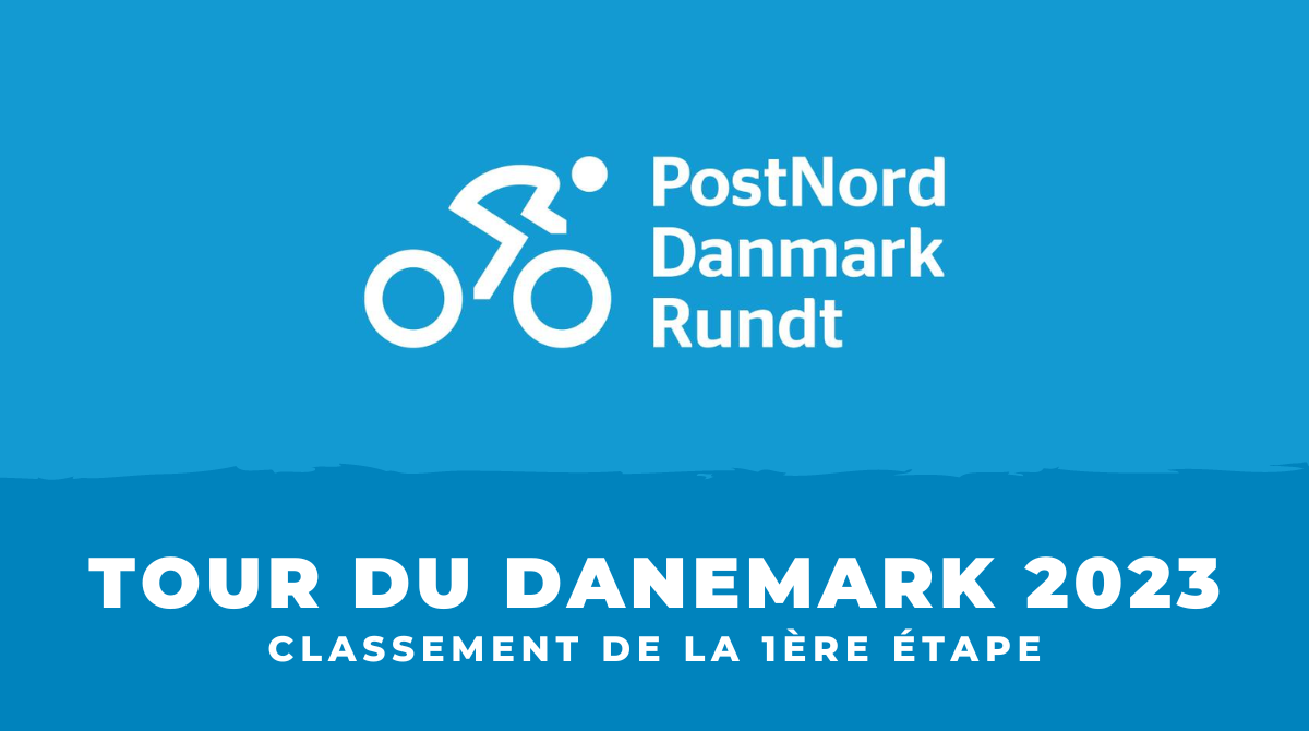 Tour du Danemark 2023 - Classement 1ère étape