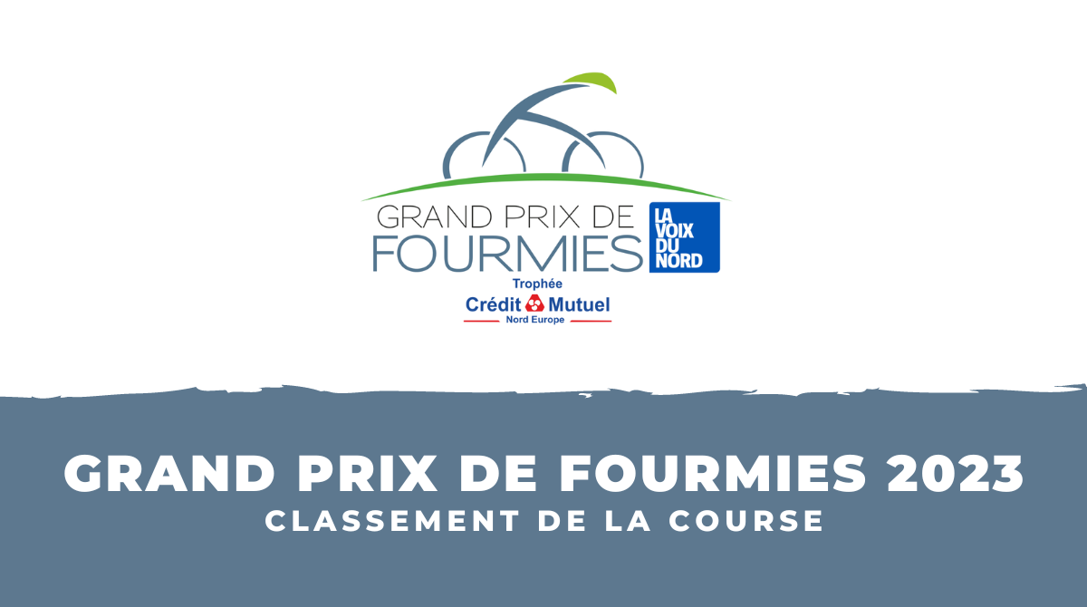 Classement Grand Prix de Fourmies 2023