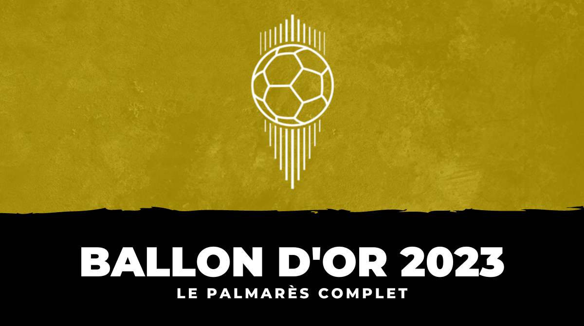 Ballon d'Or 2023 - Le palmarès complet