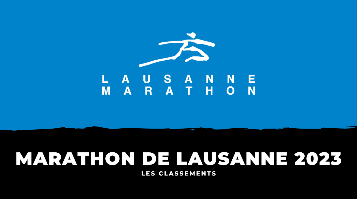 Classement Marathon de Lausanne 2023