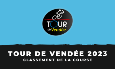 Classement Tour de Vendée 2023