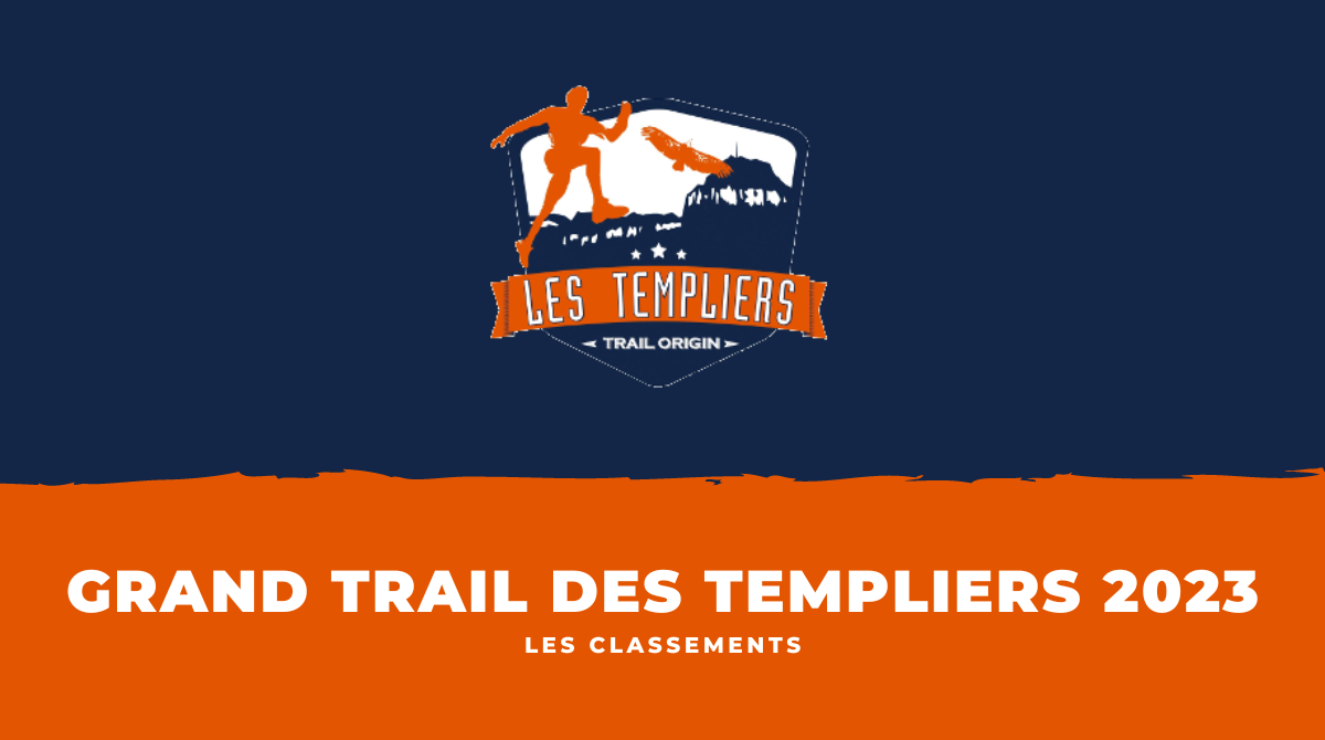 Classement en direct Grand Trail des Templiers 2023