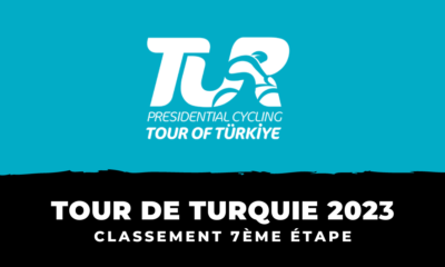 Tour de Turquie 2023 - Classement 7ème étape