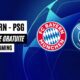 Chaîne TV gratuite où regarder Bayern PSG en streaming