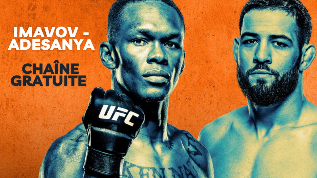 Chaîne TV gratuite où regarder l'UFC Adesanya vs Imavov en streaming