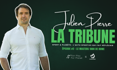 EditoLa tribune de Julien Pierre Le Masters 1000 de Rome, l’expansion aux dépens de la réalité