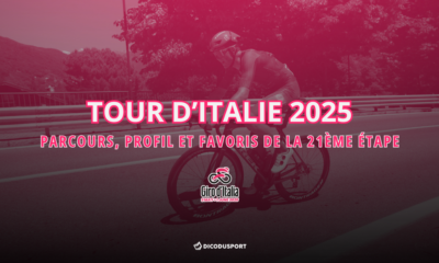 21ème étape Tour d'Italie 2025 Parcours, profil et favoris