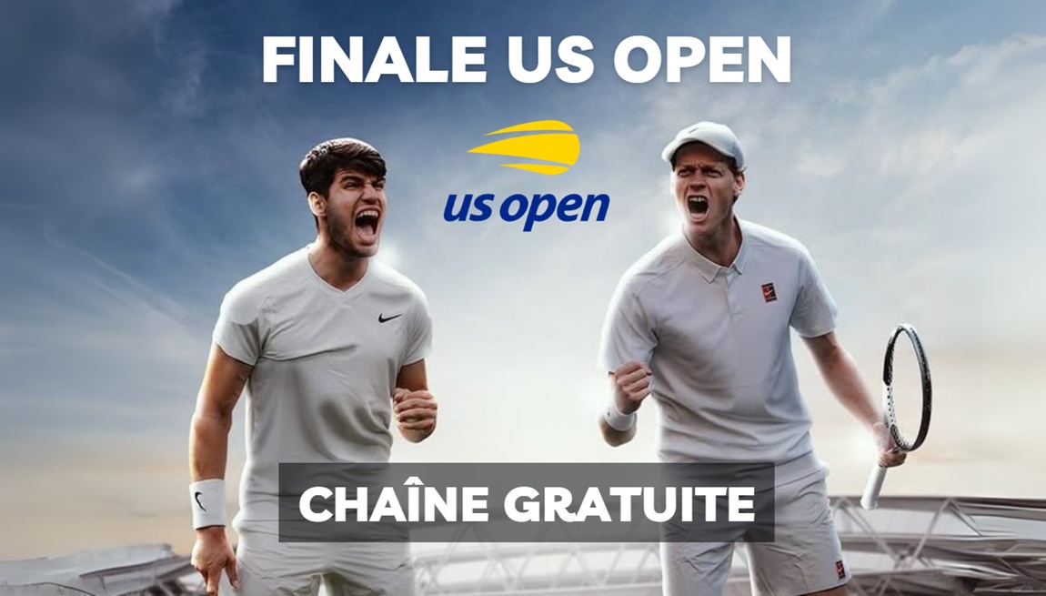 Chaîne TV gratuite où regarder Sinner Alcaraz en streaming (Finale US Open)