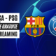 Chaîne TV gratuite où regarder PSG FC Barcelone en streaming