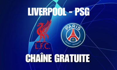 Chaîne TV gratuite où regarder Liverpool PSG en streaming (direct)