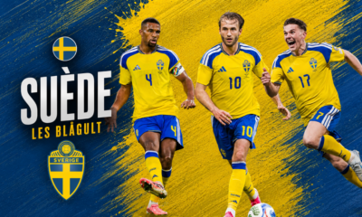 Suède Coupe du monde 2026 liste, calendrier, joueur à suivre, ambitions, tout savoir sur les Blagult