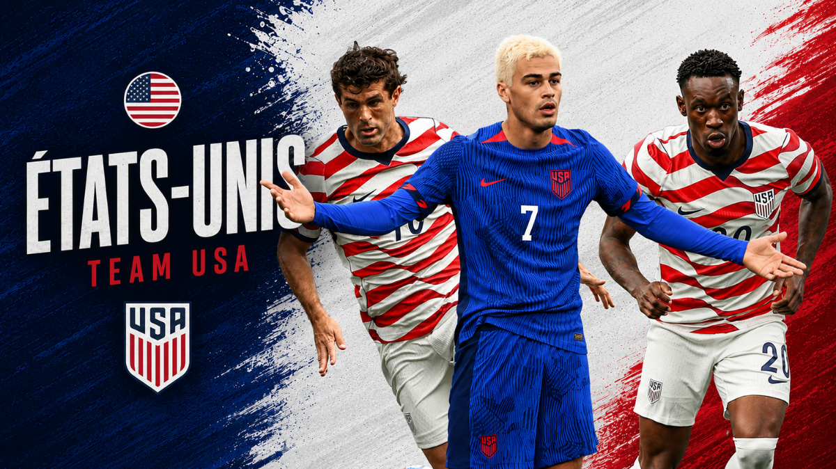 États-Unis Coupe du monde 2026 liste, calendrier, joueurs à suivre, ambitions, tout savoir sur Team USA