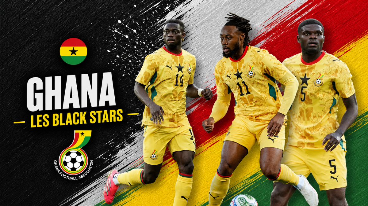 Ghana Coupe du monde 2026 liste, calendrier, joueurs à suivre, ambitions, tout savoir sur les Black Stars