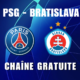 Chaîne TV gratuite où regarder PSG vs Slovan Bratislava en streaming